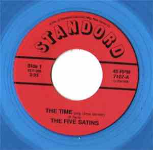 The Five Satins - The Time / Baby Face