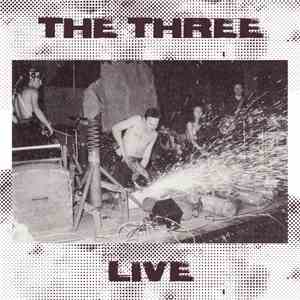The Three - Live