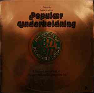 Various - Populær Underholdning (100 Years Of Recorded Sound - 1877-1977)