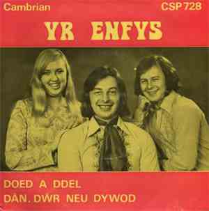 Yr Enfys - Doed A Ddel / Tan, Dwr, Neu Dywod