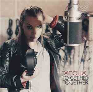 Anouk - To Get Her Together