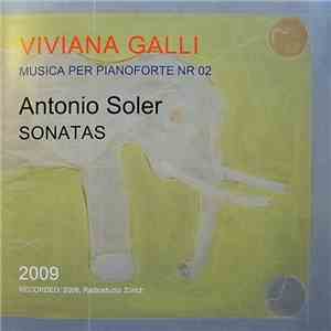 Antonio Soler / Viviana Galli - Sonatas Para Instrumentos De Tecla
