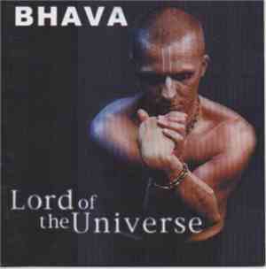 Bhava - Lord Of The Universe