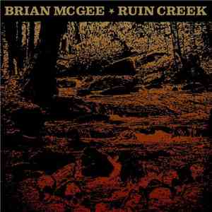 Brian McGee  - Ruin Creek