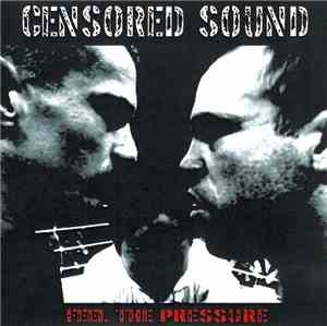 Censored Sound - Feel The Pressure