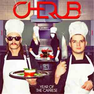 Cherub  - Year Of The Caprese