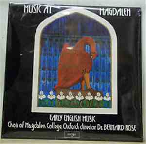 Choir Of Magdalen College, Oxford, Dr. Bernard Rose - Music At Magdalen: Ea ...