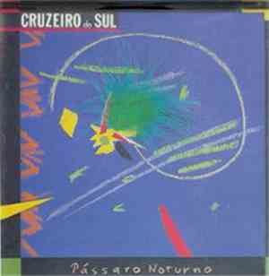 Cruzeiro Do Sul - Passaro Noturno
