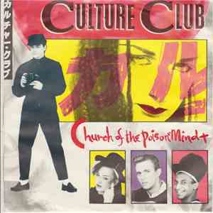 Culture Club - Church Of The Poison Mind