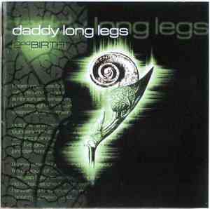 Daddy Long Legs  - 2nd Birth