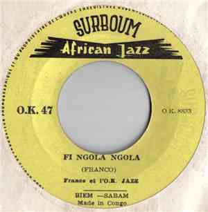 Franco Et L'O.K. Jazz - Fi Ngola Ngola / Botika Bana