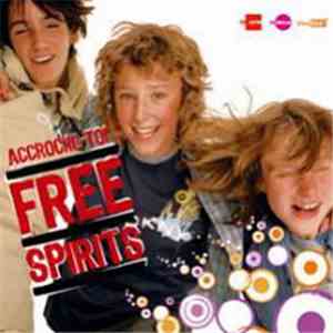 Free Spirits - Accroche-Toi