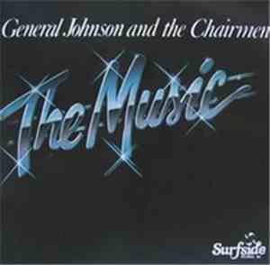 General Johnson, Chairmen Of The Board - The Music