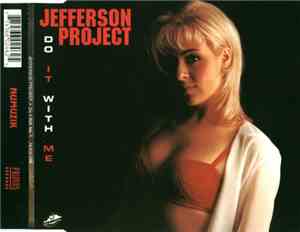 Jefferson Project - Do It With Me