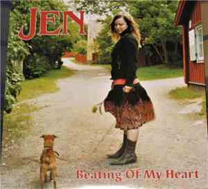 Jen - Beating Of My Heart
