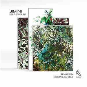 Jimini  - Deep Savour Ep