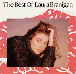 Laura Branigan - The Best Of Laura Branigan