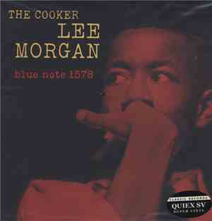 Lee Morgan - The Cooker