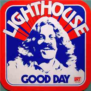 Lighthouse  - Good Day