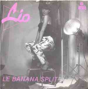 Lio - Le Banana Split