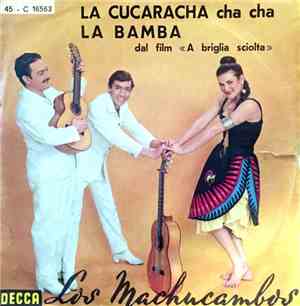 Los Machucambos - LA CUCARACHA cha cha / LA BAMBA