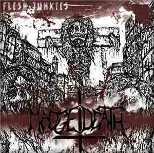 Magget Death - Flesh Junkies