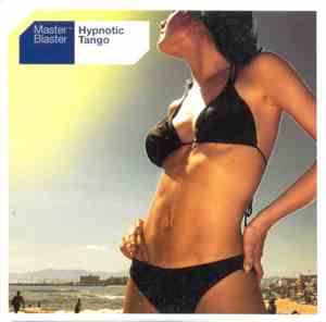 Master Blaster - Hypnotic Tango