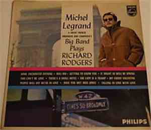 Michel Legrand - Michel Legrand Big Band Plays Richard Rodgers