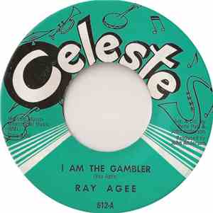 Ray Agee - I Am The Gambler