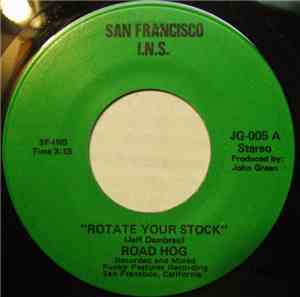 Road Hog  - Rotate Your Stock / Wild Night