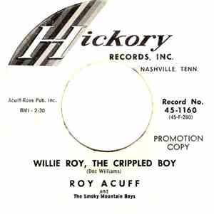 Roy Acuff And The Smoky Mountain Boys - Willie Roy, The Crippled Boy / Six  ...