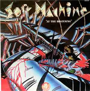 Soft Machine - At The Beginning