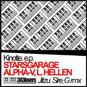 Starsgarage, Alpha-V, L Hellen - Kinotte EP