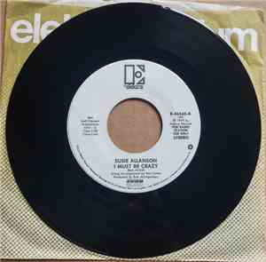 Susie Allanson - I Must Be Crazy
