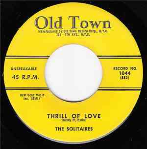 The Solitaires - I Really Love You So (Honey Babe) / Thrill Of Love
