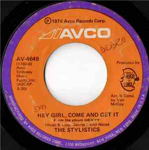 The Stylistics - Hey Girl, Come And Get It / Star On A TV Show