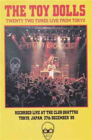 The Toy Dolls - Twenty Tunes Live From Tokyo