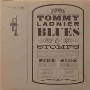 Tommy Ladnier - Blues And Stomps
