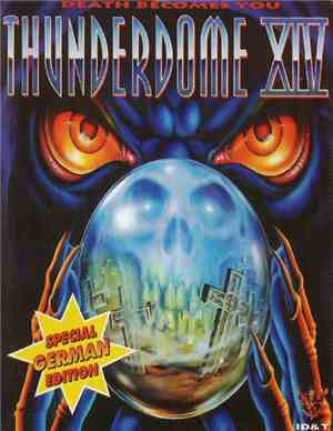 Various - Thunderdome XIV - Death Becomes You (Special German Edition)