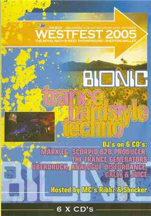 Various - Westfest 2005 - Bionic (Trance Hardstyle Techno)