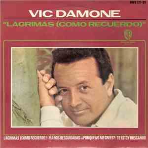 Vic Damone - Lagrimas (Como Recuerdo)