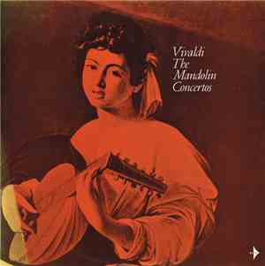 Vivaldi - The Mandolin Concertos