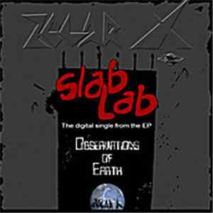 Zolar X - Slab Lab