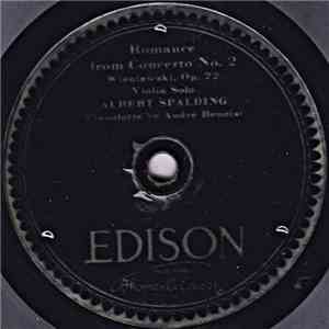Albert Spalding - Romance From Concerto No. 2, Op. 22 / Prize Song (Die Mei ...