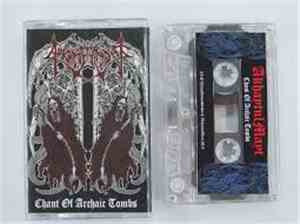 Arkhaytulmayt - Chant of Archaic Tombs