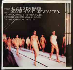 Azzido Da Bass - Dooms Night (Revisited)