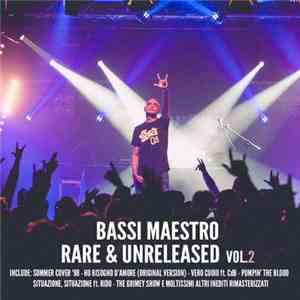 Bassi Maestro - Rare & Unreleased Vol. 2