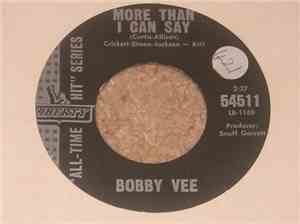 Bobby Vee - More Than I Can Say