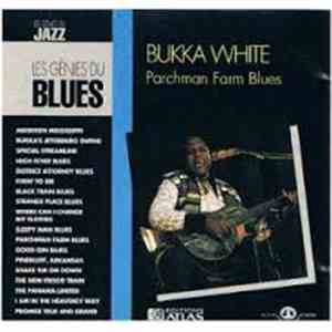 Bukka White - Parchman Farm Blues