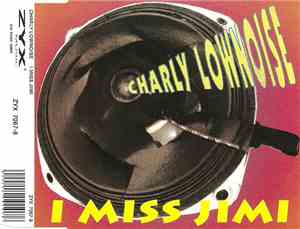 Charly Lownoise - I Miss Jimi